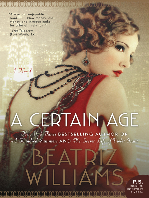 Title details for A Certain Age by Beatriz Williams - Wait list